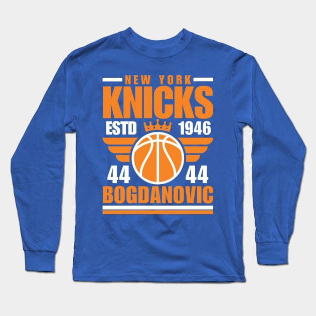 New York Knicks Bogdanovic 44 Basketball Retro Long Sleeve T-Shirt by ArsenBills